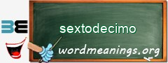WordMeaning blackboard for sextodecimo